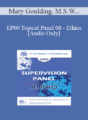 [Audio] EP00 Topical Panel 08 – Ethics – Mary Goulding, M.S.W. Cloe Madanes, Lic. Psychol. Thomas Szasz, M.D. Jeffrey Zeig, Ph.D.