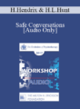 [Audio] EP17 Workshop 03 – Safe Conversations: From the Clinic to the Public to IMAGO – Harville Hendrix, PhD, and Helen LaKelly Hunt, PhD
