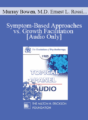 [Audio] EP85 Panel 03 – Symptom-Based Approaches vs. Growth Facilitation – Murray Bowen, M.D. Ernest L. Rossi, Ph.D. Lewis R. Walberg, M.D. Joseph Wolpe, M.D.