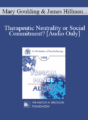 [Audio] EP95 Panel 18 – Therapeutic Neutrality or Social Commitment?