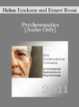 [Audio] IC11 Dialogue 05 – Psychosomatics – Helen Erickson and Ernest Rossi