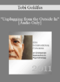 [Audio] IC11 Short Course 24 – “Unplugging from the Outside In”: Brief Strategic Hypnotherapy with Older Adolescents and Young Adults (Ages 16-25) – Tobi Goldfus
