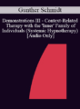 [Audio] IC92 Workshop 41b – Demonstrations III – Context-Related Therapy with the ‘Inner’ Family of Individuals (Systemic Hypnotherapy) – Gunther Schmidt, M.D.