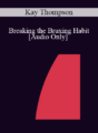 [Audio] IC94 Clinical Demonstration 13 – Breaking the Bruxing Habit – Kay Thompson, D.D.S.