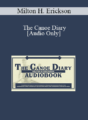 [Audio] Milton H. Erickson – The Canoe Diary: Audiobook