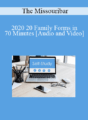 The Missouribar – 2020 20 Family Forms in 70 Minutes