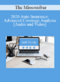 The Missouribar – 2020 Auto Insurance: Advanced Coverage Analysis