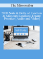The Missouribar – 2020 Nuts & Bolts of Eviction & Missouri Landlord-Tenant Practice