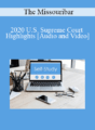 The Missouribar – 2020 U.S. Supreme Court Highlights