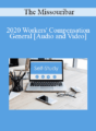 The Missouribar – 2020 Workers’ Compensation General