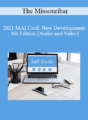 The Missouribar – 2021 MAI Civil: New Developments – 8th Edition