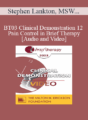[Audio and Video] BT03 Clinical Demonstration 12 – Pain Control in Brief Therapy – Stephen Lankton, MSW, DAHB