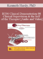 [Audio and Video] BT06 Clinical Demonstration 08 – Clinical Supervision & the Self of the Therapist: A Multicultural Perspective – Kenneth Hardy, PhD