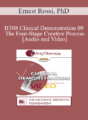 [Audio and Video] BT08 Clinical Demonstration 09 – The Four-Stage Creative Process – Ernest Rossi, PhD