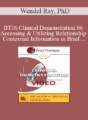 BT16 Clinical Demonstration 06 – Accessing & Utilizing Relationship and Contextual Information in Brief Therapy – Wendel Ray, PhD