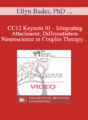[Audio] CC12 Keynote 01 – Integrating Attachment, Differentiation and Neuroscience in Couples Therapy – Ellyn Bader, PhD and Peter Pearson, PhD