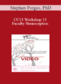 CC13 Workshop 13 – Faculty Neuroception: How Trauma Distorts Perception and Displaces Spontaneous Social Behaviors with Defensive Reactions – Stephen Porges, PhD
