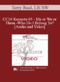 CC16 Keynote 05 – Me or We or Them – Who Do I Belong To? – Terry Real, LICSW
