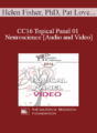 CC16 Topical Panel 01 – Neuroscience – Helen Fisher, PhD, Pat Love, EdD, and Stan Tatkin, PsyD