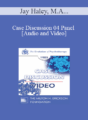 Case Discussion 04 Panel – Jay Haley, M.A. Virginia M. Satir, A.C.S.W. Lewis R. Walberg, M.D. Joseph Wolpe, M.D.