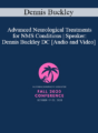 Dennis Buckley – Advanced Neurological Treatments for NMS Conditions | Speaker: Dennis Buckley DC