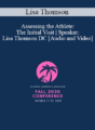 Dr. Lisa Thomson – Assessing the Athlete: The Initial Visit | Speaker: Lisa Thomson DC