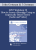 EP05 Workshop 20 – How to Assess a Marriage Using an Empirically Based Theory – John Gottman, Ph.D. and Julie Gottman, Ph.D.