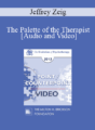 EP13 Point/Counter Point 09 – The Palette of the Therapist – Jeffrey Zeig, PHD