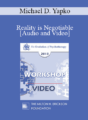 EP13 Workshop 37 – Reality is Negotiable: Absorbing People in Positive Possibilities – Michael D. Yapko, PHD