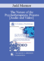 EP85 Invited Address 10a – The Nature of the Psychotherapeutic Process – Judd Marmor, M.D.