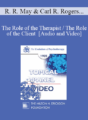 EP85 Panel 12 – The Role of the Therapist / The Role of the Client – Rollo R. May, Ph.D. Carl R. Rogers, Ph.D. Virginia M. Satir, A.C.S.W. Thomas S. Szasz, M.D.
