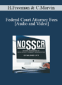 Heather Freeman, Cody Marvin – Federal Court Attorney Fees