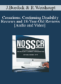 Jennifer Burdick, Richard Weishaupt – Cessations: Continuing Disability Reviews and 18-Year-Old Reviews
