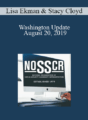 Lisa Ekman, Stacy Cloyd – Washington Update August 20, 2019