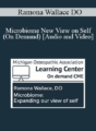 Ramona Wallace DO – Microbiome New View on Self (On Demand)