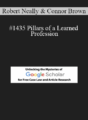 Robert Neally, Connor Brown – #1435 Pillars of a Learned Profession