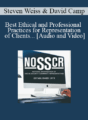 Steven Weiss, David Camp – Best Ethical and Professional Practices for Representation of Clients with a History of Substance Abuse Ethics & Professionalism