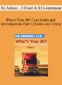 Trial Guides – What’s Your 20? Case Intake and Investigations Part 1