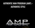 Authentic Man Program (AMP)-Authentic Style – AMP
