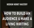 Medium Money Mastery – Ayo The Writer