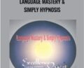 Language Mastery and Simply Hypnosis – Barb Stepp