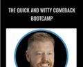The Quick and Witty Comeback Bootcamp – Barron Cruz