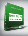 Bartian from WildAudience – Funnel Bots Pro