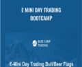 E Mini Day Trading Bootcamp – Base Camp Trading