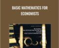 Basic Mathematics for Economists – Mike Rosser