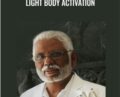 Light Body Activation – Baskaran Pillai