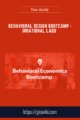 Behavioral Design Bootcamp – Irrational Labs (Dan Ariely)