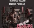 The World-Record Peaking Program – Ben Pollack