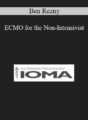Ben Rezny – ECMO for the Non-Intensivist