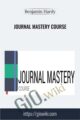 Journal Mastery Course – Benjamin Hardy